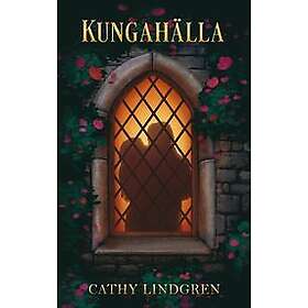 Cathy Lindgren: Kungahälla