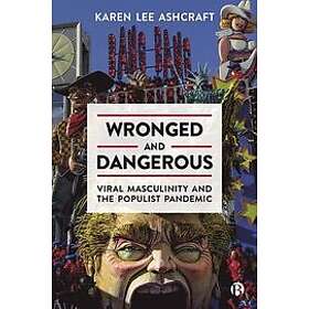 Karen Lee Ashcraft: Wronged and Dangerous