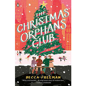 Becca Freeman: The Christmas Orphans Club