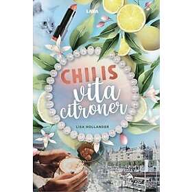Lisa Hollander: Chilis vita citroner