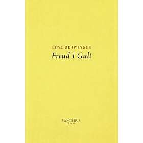 Love Derwinger: Freud i Gult
