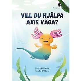 Jessica Hellström: Vill du hjälpa Axis våga?