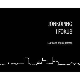 Lanfranco De Luca Babbaro: Jönköping i fokus