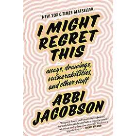 Abbi Jacobson: I Might Regret This
