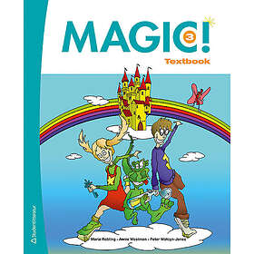 Maria Robling, Annie Westman, Peter Watcyn-Jones: Magic! 3 Elevpaket Tryckt bok Digital elevlicens 36 mån