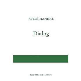 Peter Handke: Dialog
