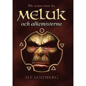 Alf Sandberg: Meluk och alkemisterna