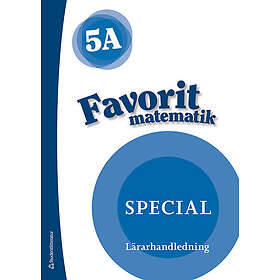 Päivi Vehmas: Favorit matematik 5A Special Lärarpaket Tryckt Digital lärarlicens 36 mån
