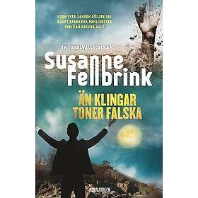 Susanne Fellbrink: Än klingar toner falska