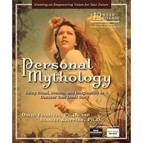 David Feinstein, Stanley Krippner: Personal Mythology