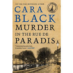 Cara Black: Murder In The Rue De Paradis