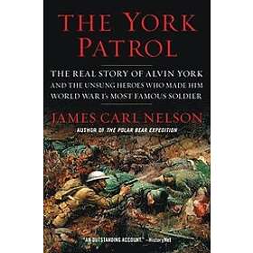 James Carl Nelson: The York Patrol