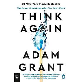 Adam Grant: Think Again