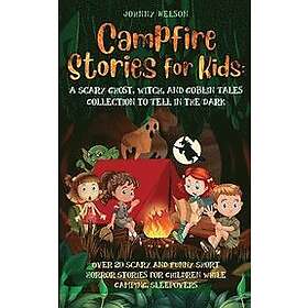 Johnny Nelson: Campfire Stories for Kids