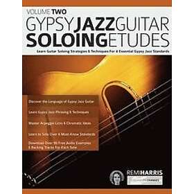 Remi Harris, Tim Pettingale, Joseph Alexander: Gypsy Jazz Guitar Soloing Etudes Volume Two