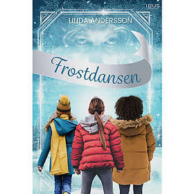 Linda Andersson: Frostdansen