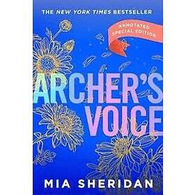 Mia Sheridan: Archer's Voice