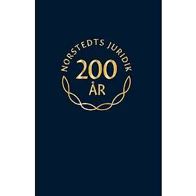 : Norstedts Juridik 200 år. Jubileumsskrift