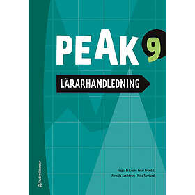Hippas Eriksson, Peter Gröndal, Pernilla Sundström, Catharina Åkerlund: Peak 9 Lärarpaket Tryckt bok Digital lärarlicens 36 mån