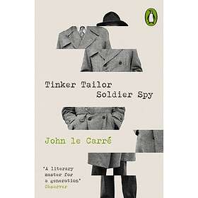 John le Carr: Tinker Tailor Soldier Spy