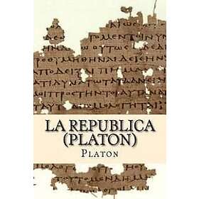 Platon: La Republica (Platon)