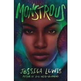 Jessica Lewis: Monstrous