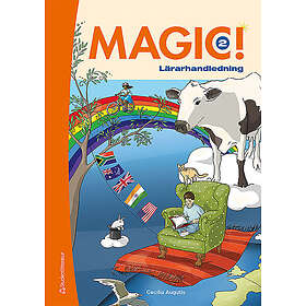 Cecilia Augutis: Magic! 2 Lärarpaket Tryckt bok Digital lärarlicens 36 mån