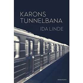 Ida Linde: Karons tunnelbana