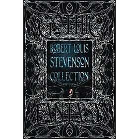 Robert Louis Stevenson: Robert Louis Stevenson Collection