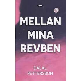 Dalal Pettersson: Mellan mina revben