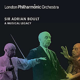 Boult; Adrian Sir Adrian Boult: A Musical Legacy CD