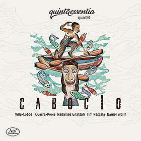 Quintaessentia Quartet Quintaessentia Quartet: Cabocio CD