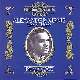 Giuseppe Verdi Alexander Kipnis in Opera and Lieder CD