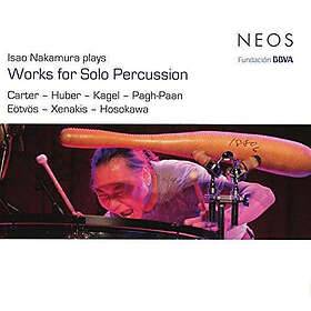 Isao Nakamura Isao Nakamura Plays Works for Solo Percussion CD