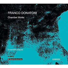 F. Donatoni Franco Donatoni: Chamber Works CD