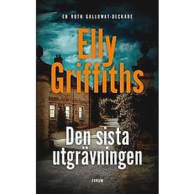 Den sista utgrävningen Svenska Inbunden