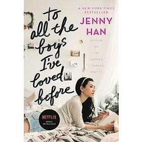 To All The Boys I'Ve Loved Before Engelska Hardback