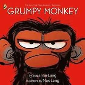 Suzanne Lang: Grumpy Monkey