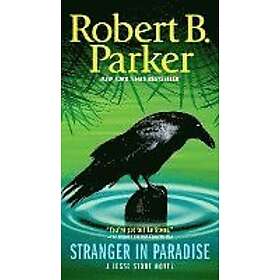 Robert B Parker: Stranger in Paradise