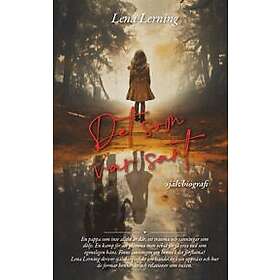 Lena Lerning: Det som var sant