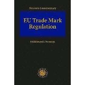 Ulrich Hildebrandt: EU Trade Mark Regulation (EUTMR)