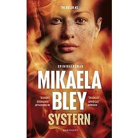 Mikaela Bley: Systern