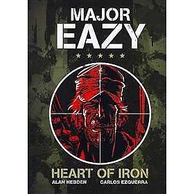 Major Eazy: Heart of Iron