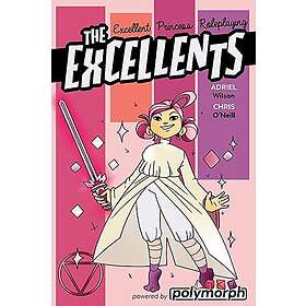 The Excellents (Excellent Princess RPG)