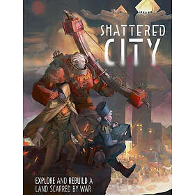 Shattered City: Core Rulebook