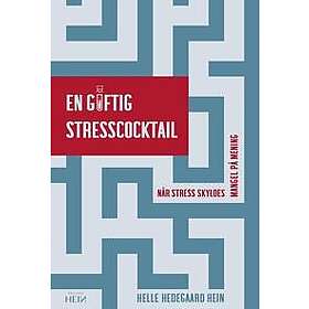 En giftig stresscocktail