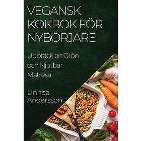 Vegansk Kokbok för Nybörjare