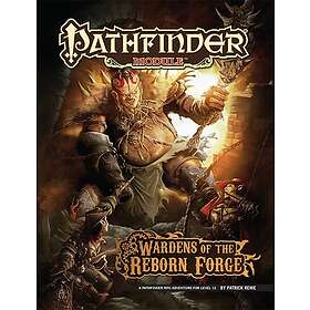 Pathfinder Module: Wardens of the Reborn Forge