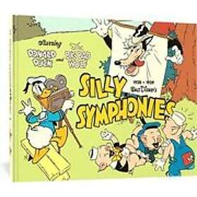 Ted Osborne, Merrill De Maris: Walt Disney's Silly Symphonies 1935-1939: Starring Donald Duck and the Big Bad Wolf