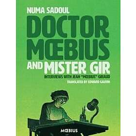 Jean Giraud, Jean Giraud: Doctor Moebius And Mister Gir